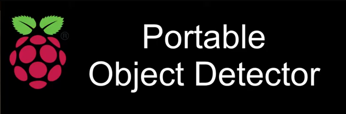 Real-time Portable Object Detector using a Raspberry Pi 4 | by Carlos A ...