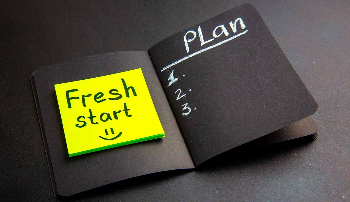 Make A Fresh Start Now!