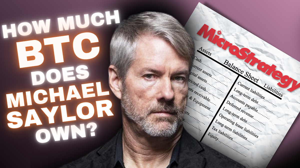 Michael Saylor & MicroStrategy, Inc.: Exactly How Many Bitcoins Do They  Hold? | by Lukas Rappen | Medium