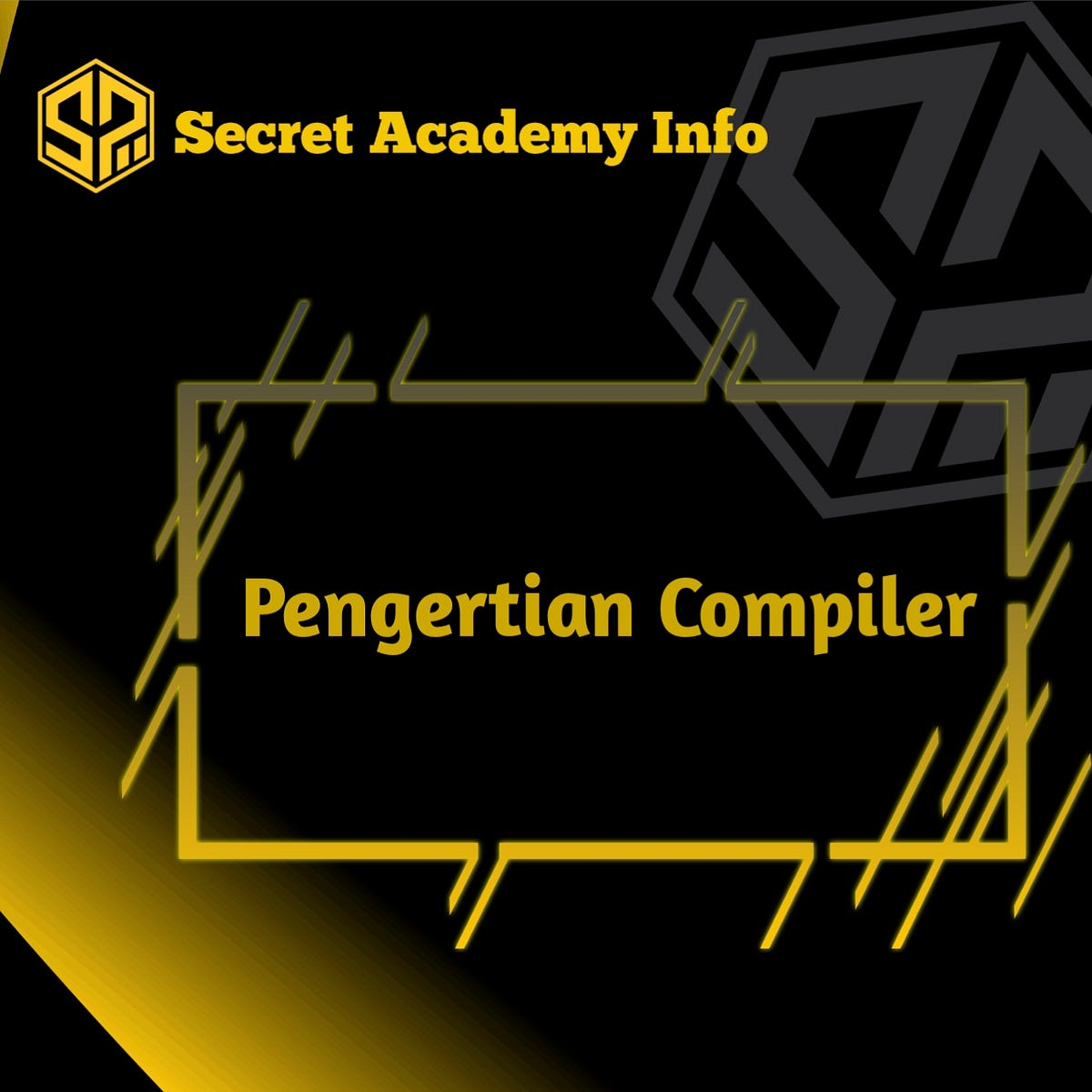 Pengertian Compiler, Fungsi dan Contohnya | by Secret Academy | Medium