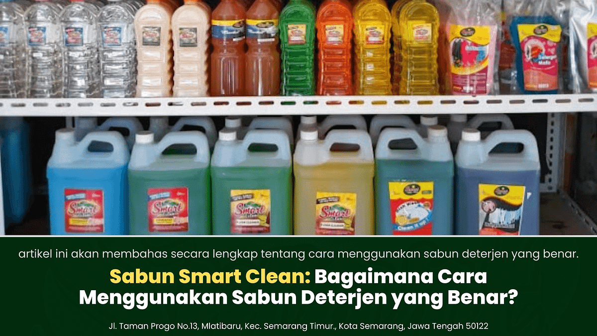 Sabun dan Deterjen: Bagaimana Mereka Bekerja Membersihkan?