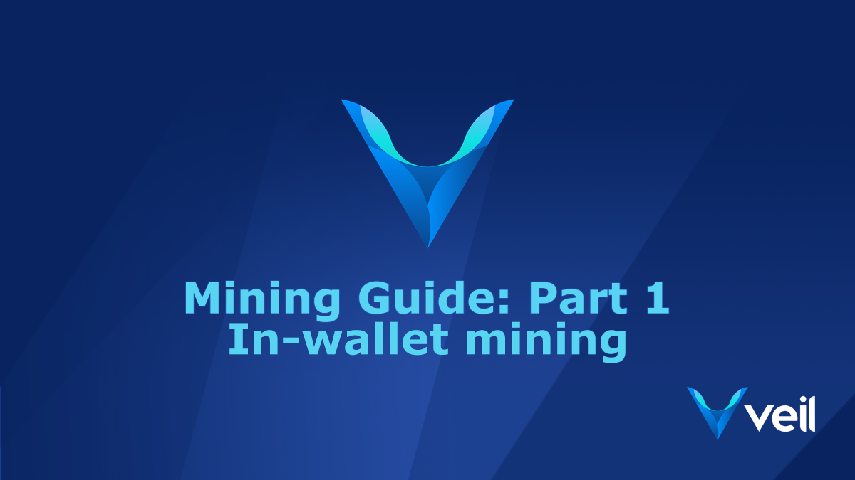 VeilProject Mining Guide InWallet Miner by Ohcee VEILProject