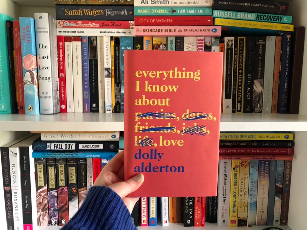 Book review: Everything I know about love by Dolly Alderton, by Phoebe  Barker