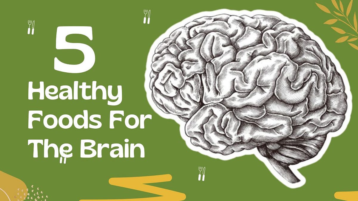 5 Foods That Benefit the Brain. The brain is one of the most important