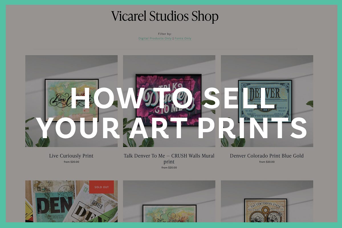 A StepByStep Guide To Start Selling Your Art and Graphic Design