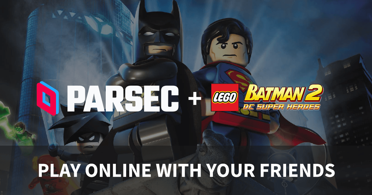Play LEGO Games Online With Your Friends On Parsec | by Parsec | Blog |  Game, Work, and Play Together From Anywhere | Parsec | Medium