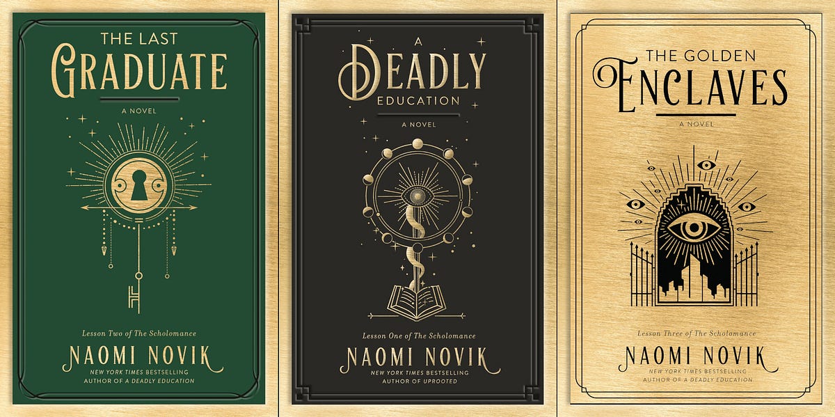 Naomi Novik's Scholomance trilogy, by Cory Doctorow