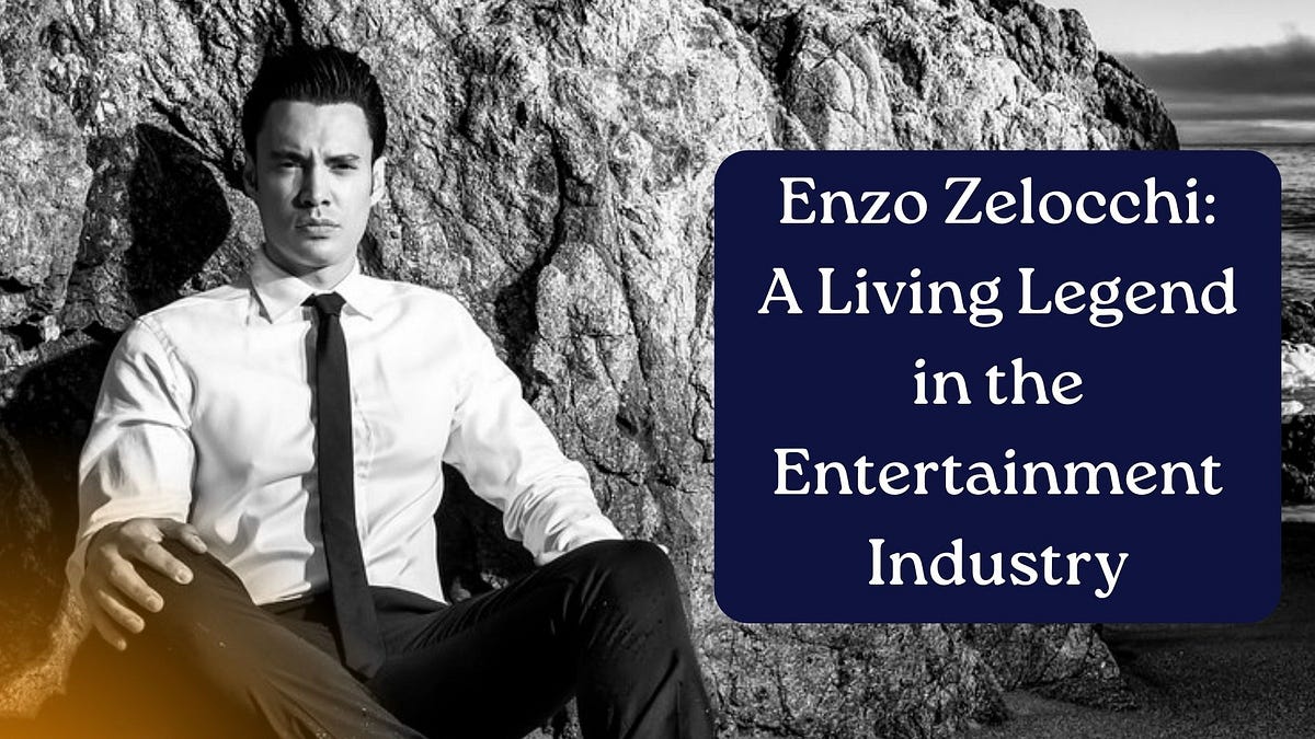 Enzo Zelocchi A Living Legend in the Entertainment Industry