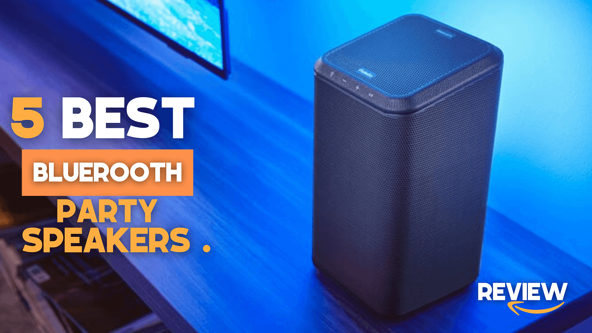 Top Rated Bluetooth Party Speakers Top 5 Best Bluetooth Party Speakers of 2024 | Best Party Speakers of