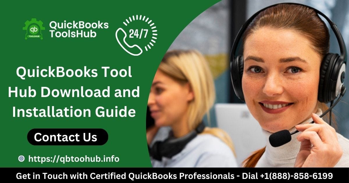 Comprehensive Guide to Downloading and Installing QuickBooks Tool Hub 