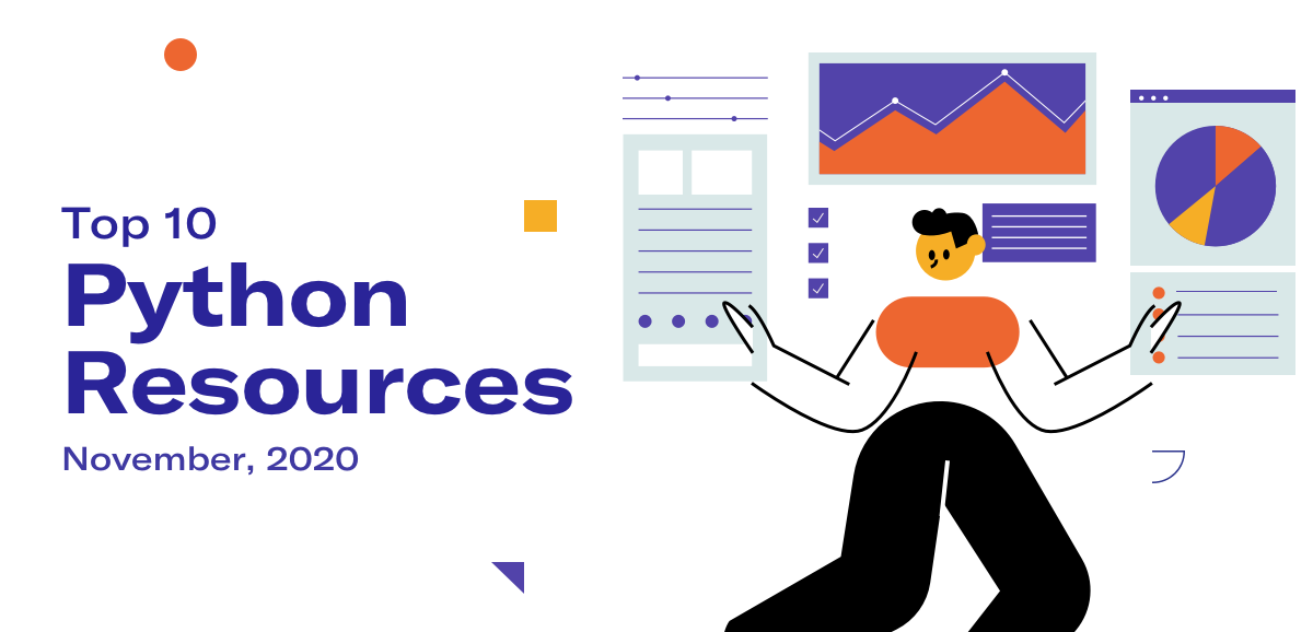Top 10 Python Resources, November 2020 | by Constantin | Indorse