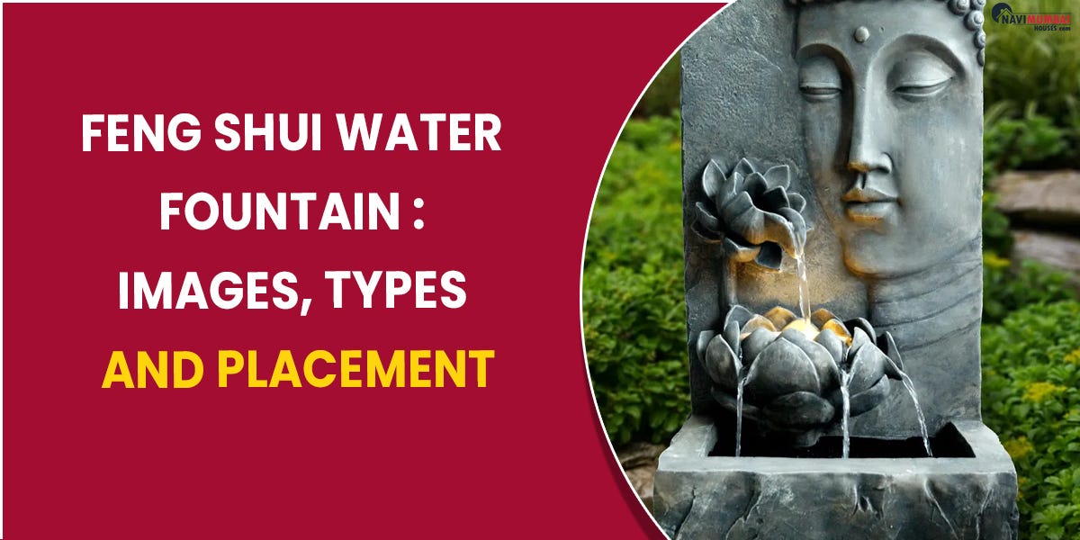 Feng Shui Water Fountain Images, Types, and Placement by