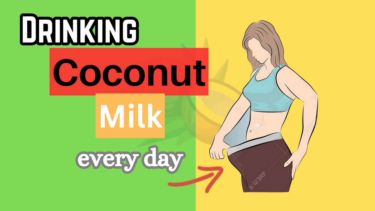 Unveiling the 7 Hidden Benefits of Drinking Coconut Milk Every Day by