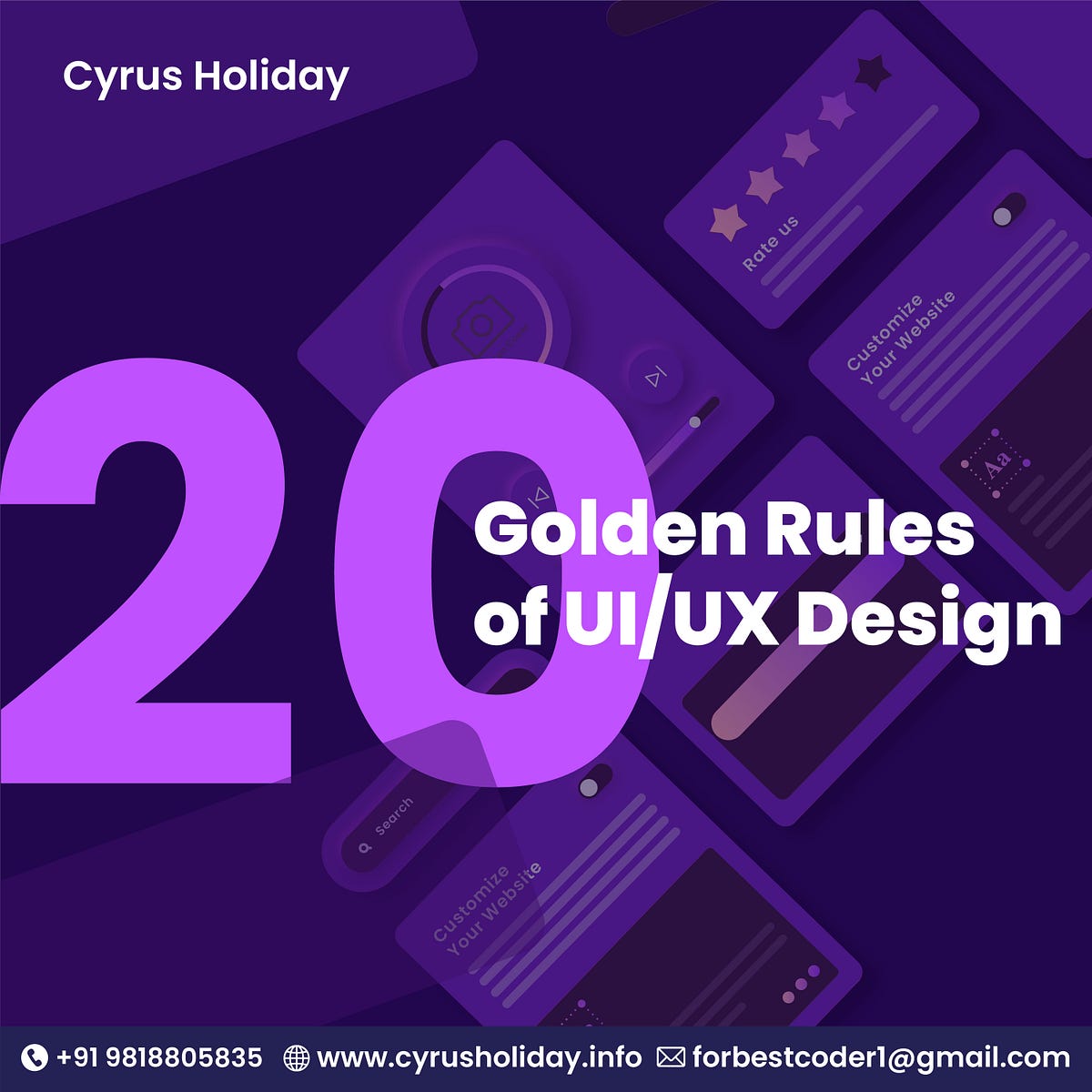 The 20 Golden Rules of UI/UX Design. | by Cyrusholidayinfo | Medium