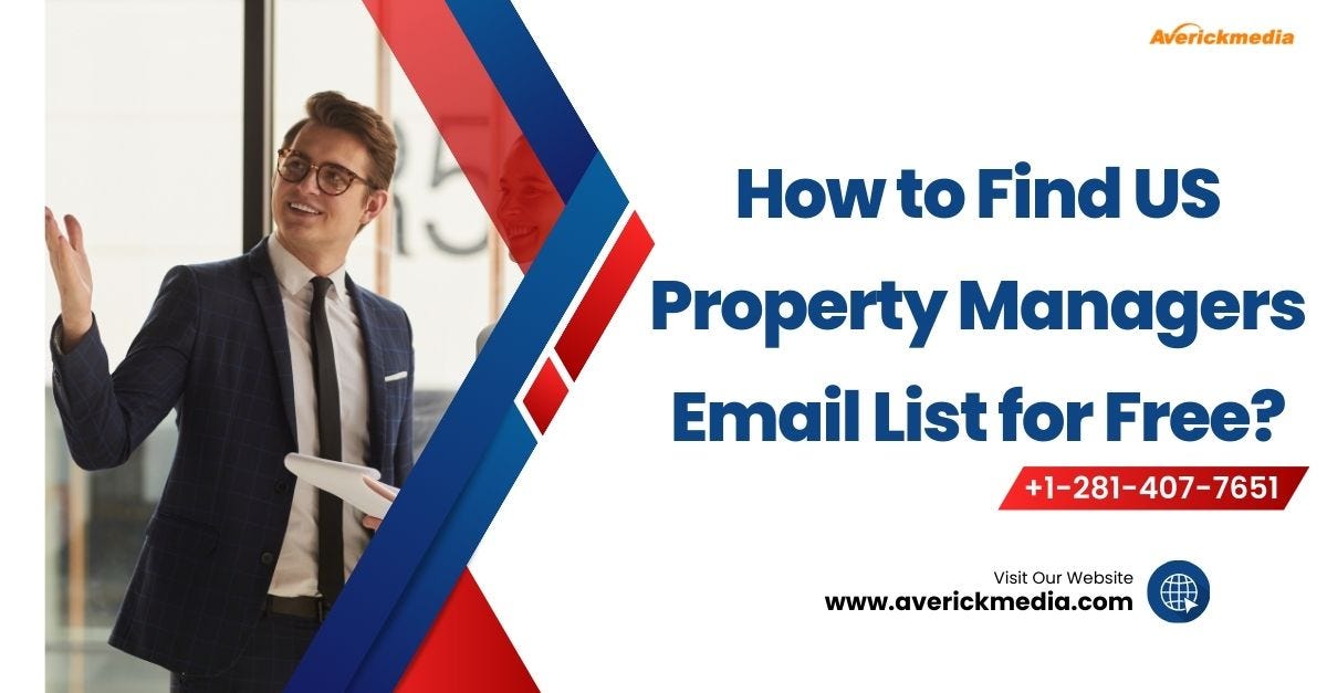 How to Find US Property Managers Email List for Free? by JamesAnderson May, 2024 Medium