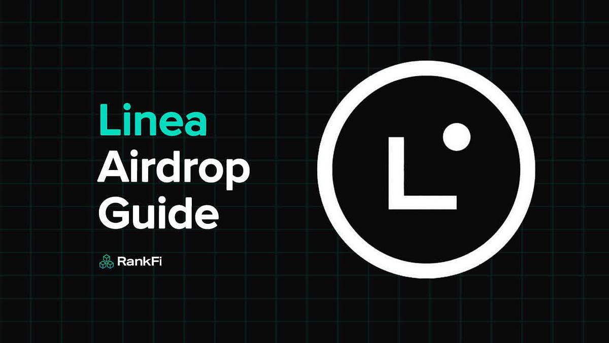 Linea Airdrop: Complete Guide to Acquiring Linea Tokens | by Elizabeth ...