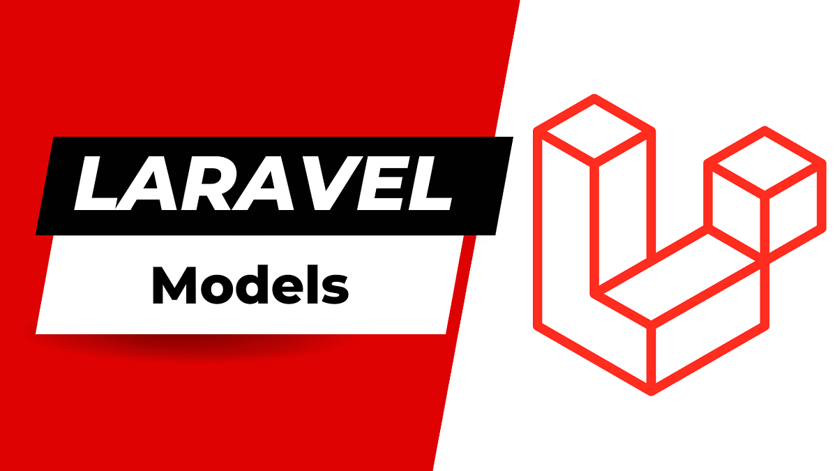4 | Laravel For Starters ~ Models | by Hams AI Tech | DevOps.dev