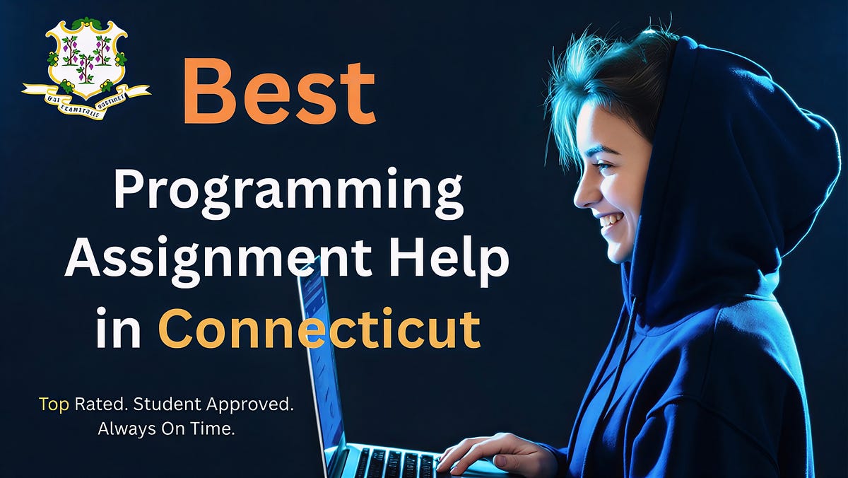 Best Programming Assignment Help in Connecticut | Medium