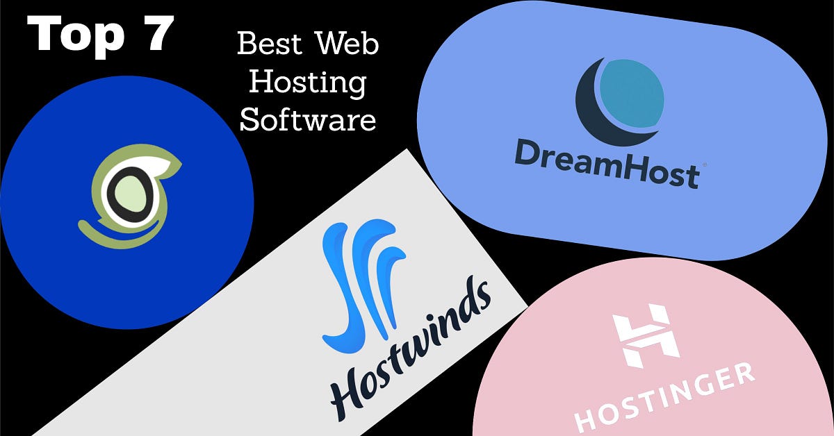 Top 7 | Best Web Hosting Software | by Passive_Income_Mart | Medium