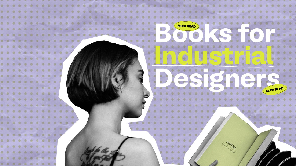7 Must-Read Books for Industrial Designers, by Kreatr