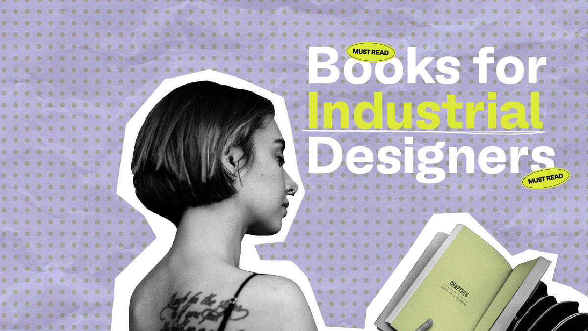 7 Must Read Books For Industrial Designers By Kreatr Medium
