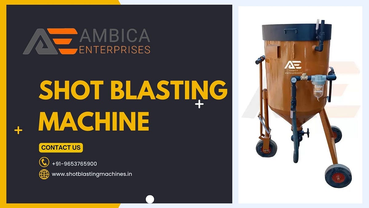 Why Shot Blasting is Required?. Are you tired of dealing with rusty