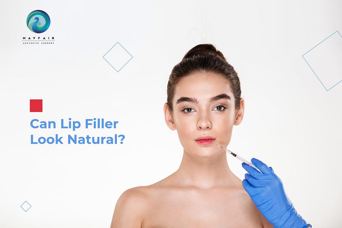 Can lip Filler look Natural. Natural Lip Filler Many women are not