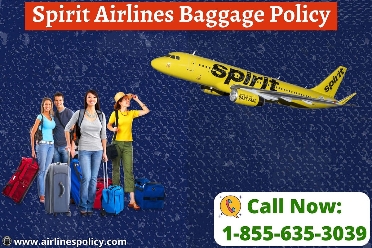 Know the baggage allowance & rules of Spirit Airlines Baggage Policy