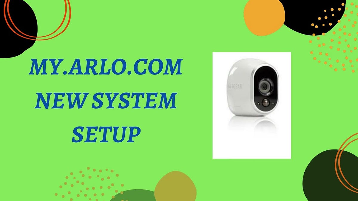 arlo camera login arlo login Medium