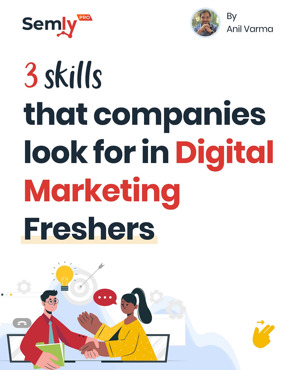 What do companies look for in a Fresher Digital Marketing Candidate