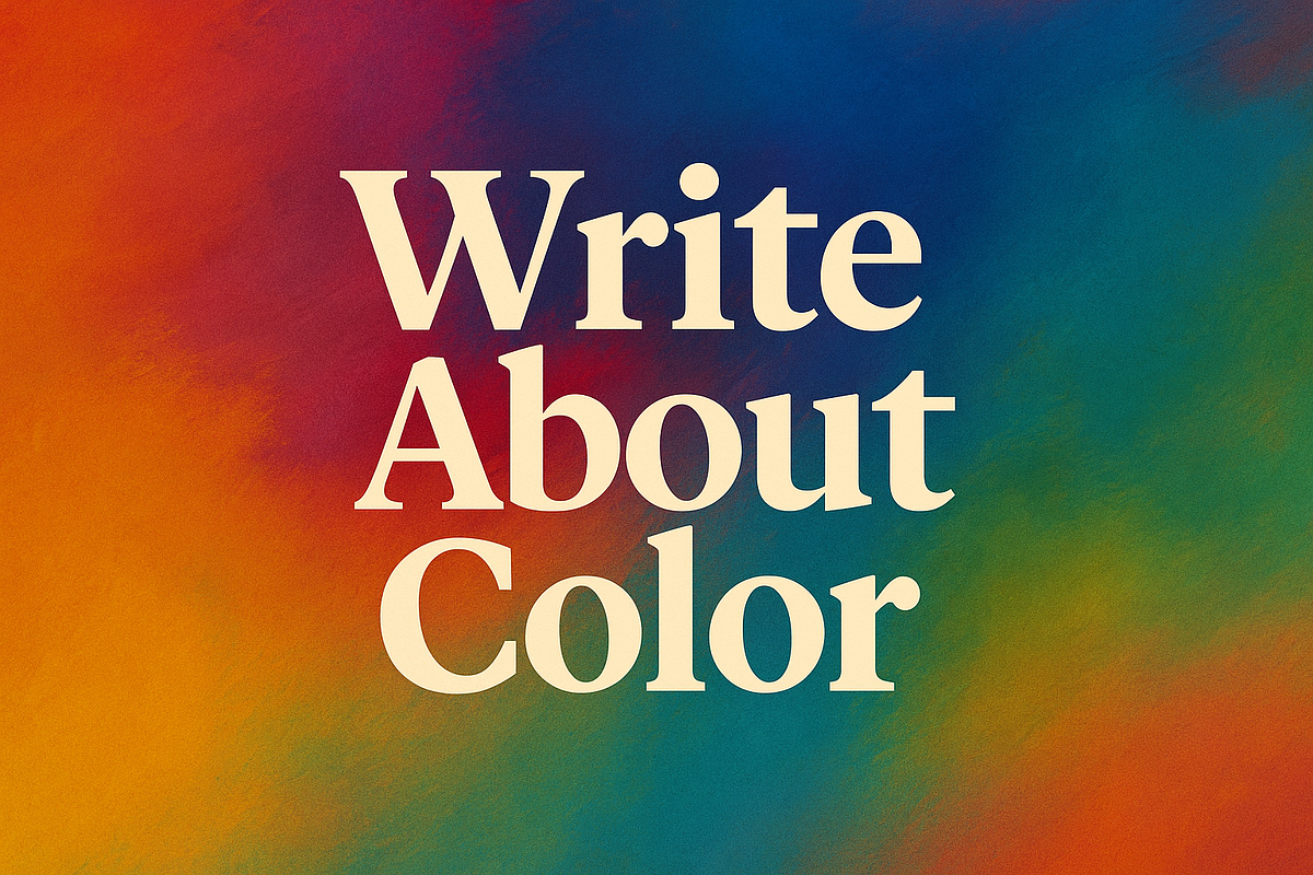Creative Writing Prompts About Color: Explore Emotions, Culture, and ...