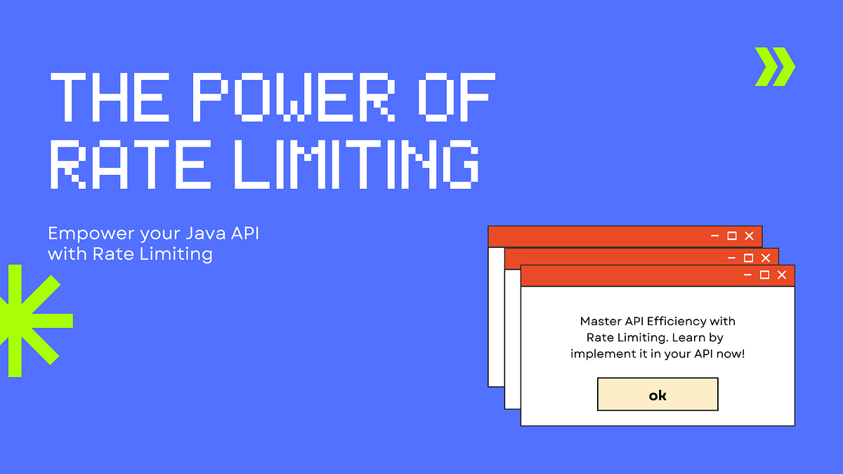 Java API Optimization Unleashing the Power of Rate Limiting with