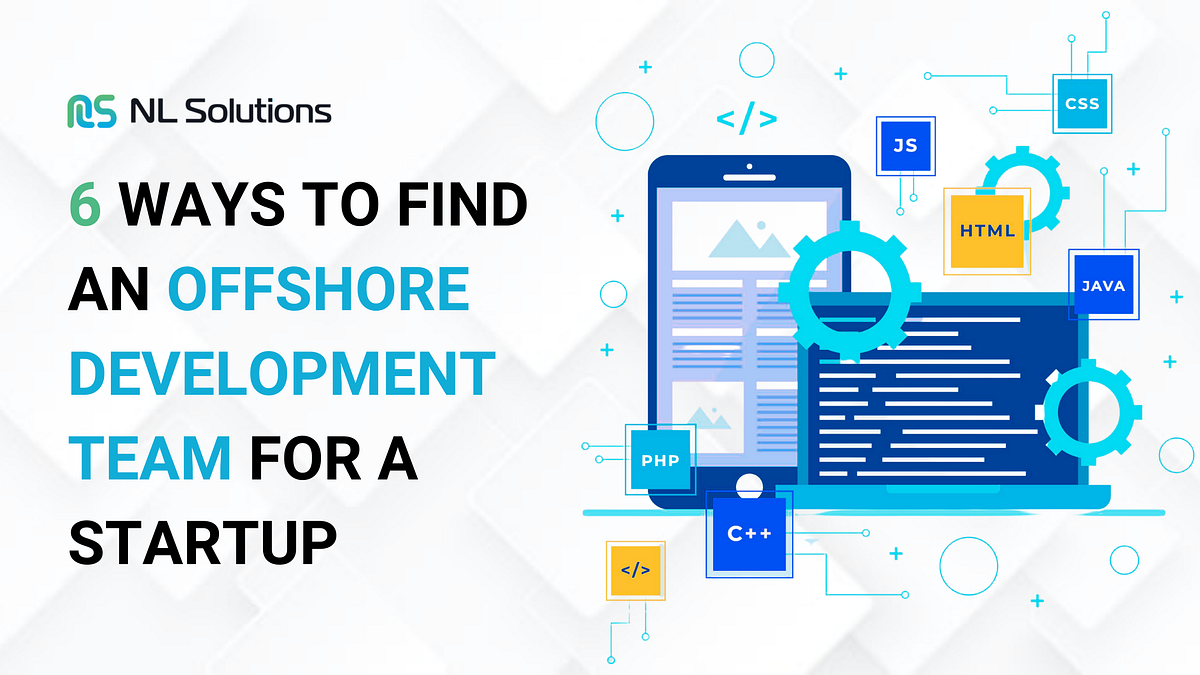 How To Hire Offshore Software Developers For Your Startup | by ...