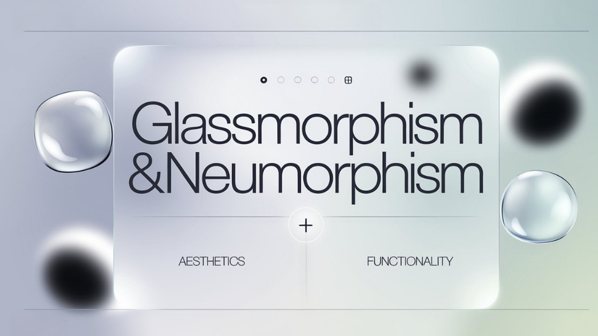 Blending Glassmorphism & Neumorphism for Modern UI | Medium