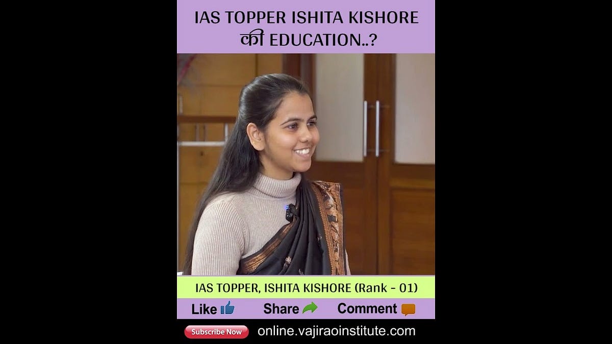 UPSC Topper 2023: Ishita Kishore bags top honours & Who Is Ishita ...