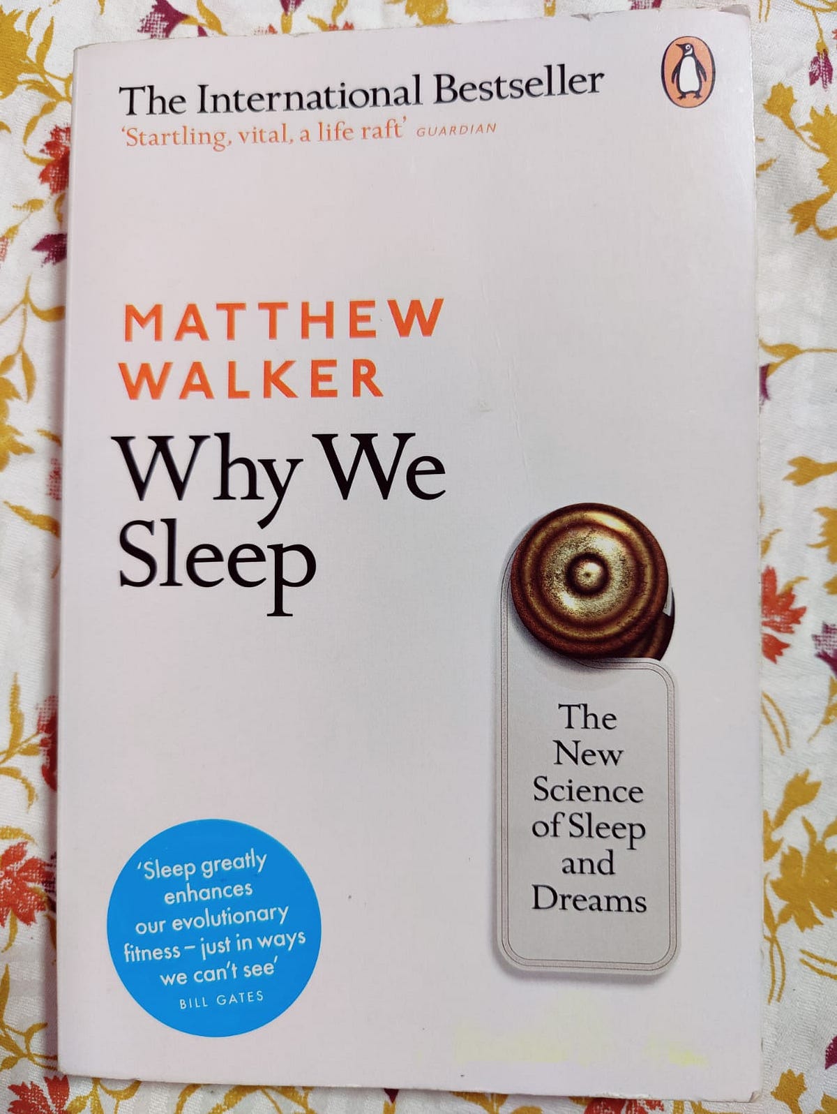 Beyond “Sleep Hacks”: “Why We Sleep”-Matthew Walker | by Chitranjan ...