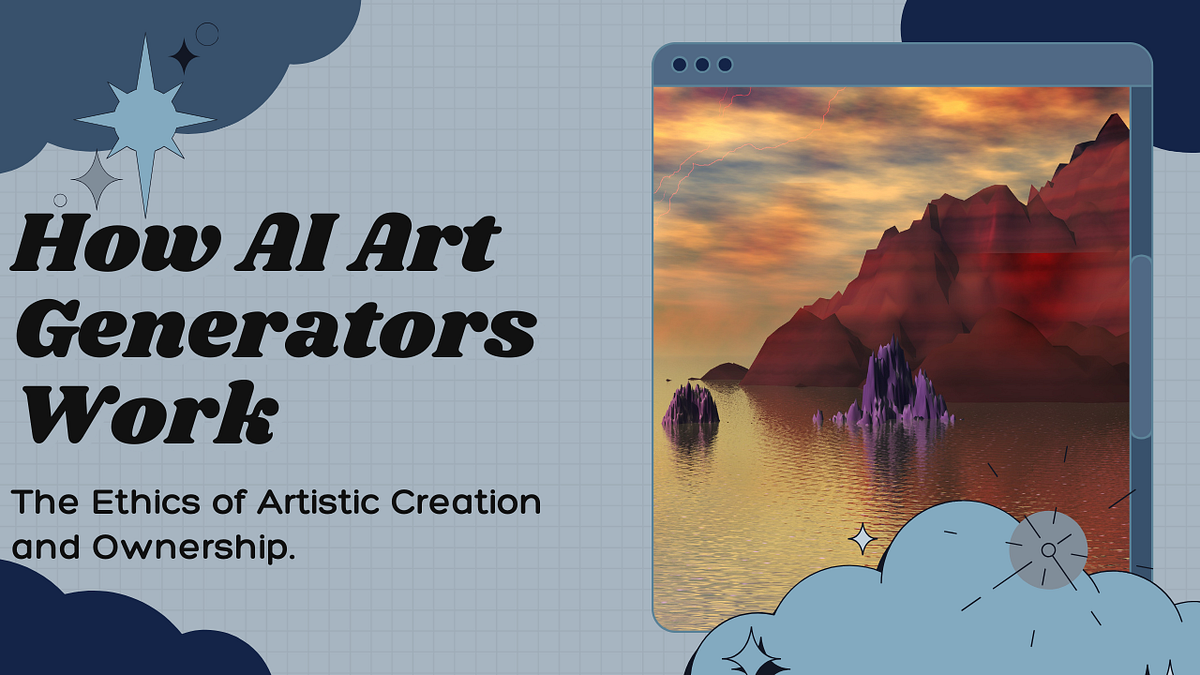 How AI Art Generators Work and Why They Don’t Infringe on Artists ...