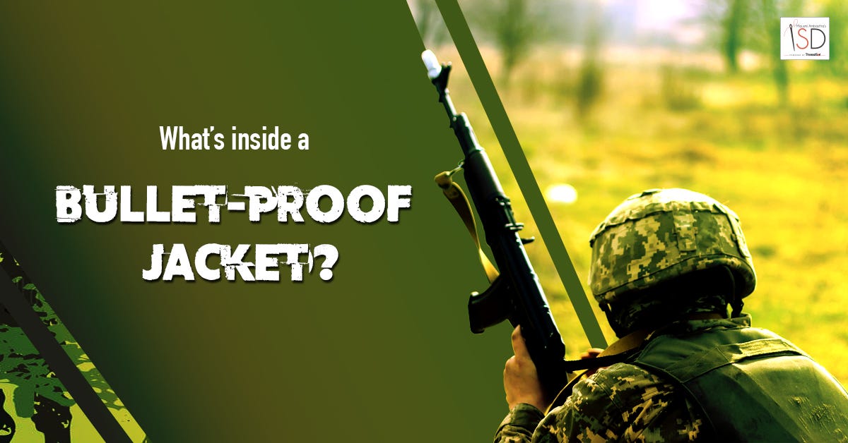 Bullet Proof Jackets, How Bullet Proof Jackets Work?