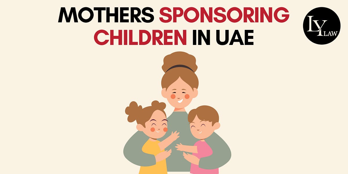 Mothers Sponsoring Children In Uae Lylaw Medium Mothers Sponsoring Children In Uae Lylaw Medium