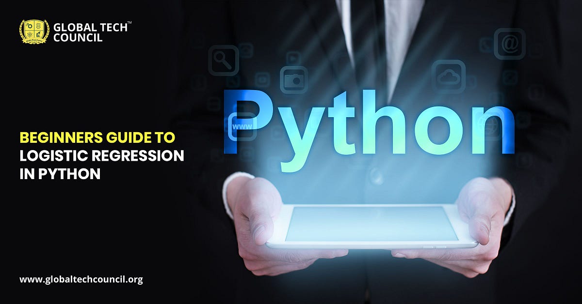 Beginners Guide To Logistic Regression In Python | by Rashmeet Kaur ...