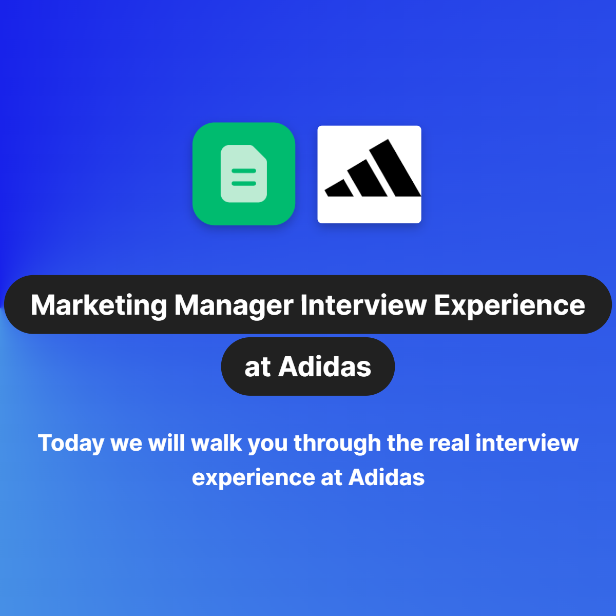 My Marketing Manager Interview Experience at Adidas December 2023 | by  Marcus Palmer | Fortune 100 Interview Guide | Dec, 2023 | Medium