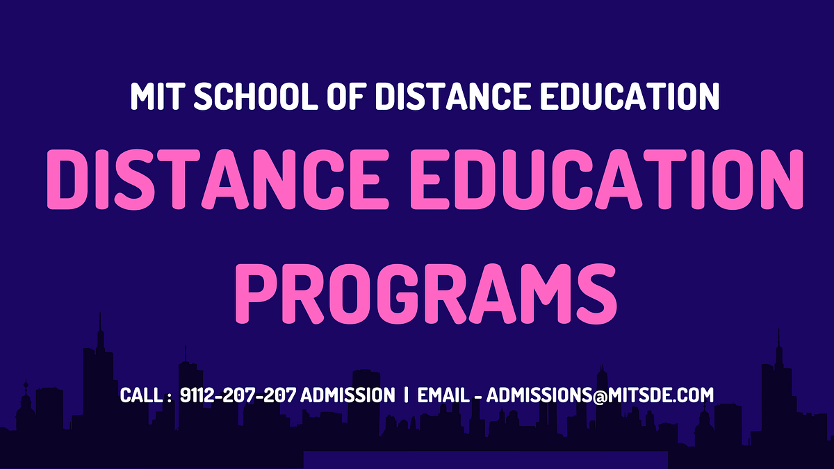 Unlock Your Potential with MIT SDE’s Distance Education Programs | by ...