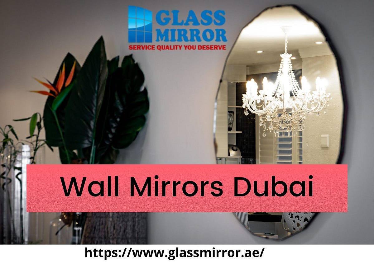 Wall Mirrors Dubai Glassmirror UAE Medium