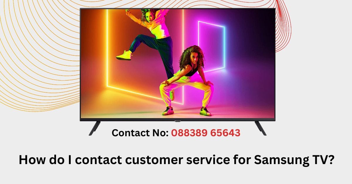 How do I contact customer service for Samsung TV? by Customer Care