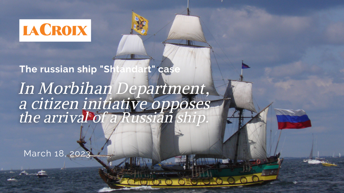 In Morbihan Department, a citizen initiative opposes the arrival of a Russian ship — 18/03/2023
