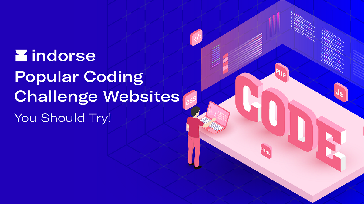 Popular Coding Challenge Websites | by Constantin | Indorse