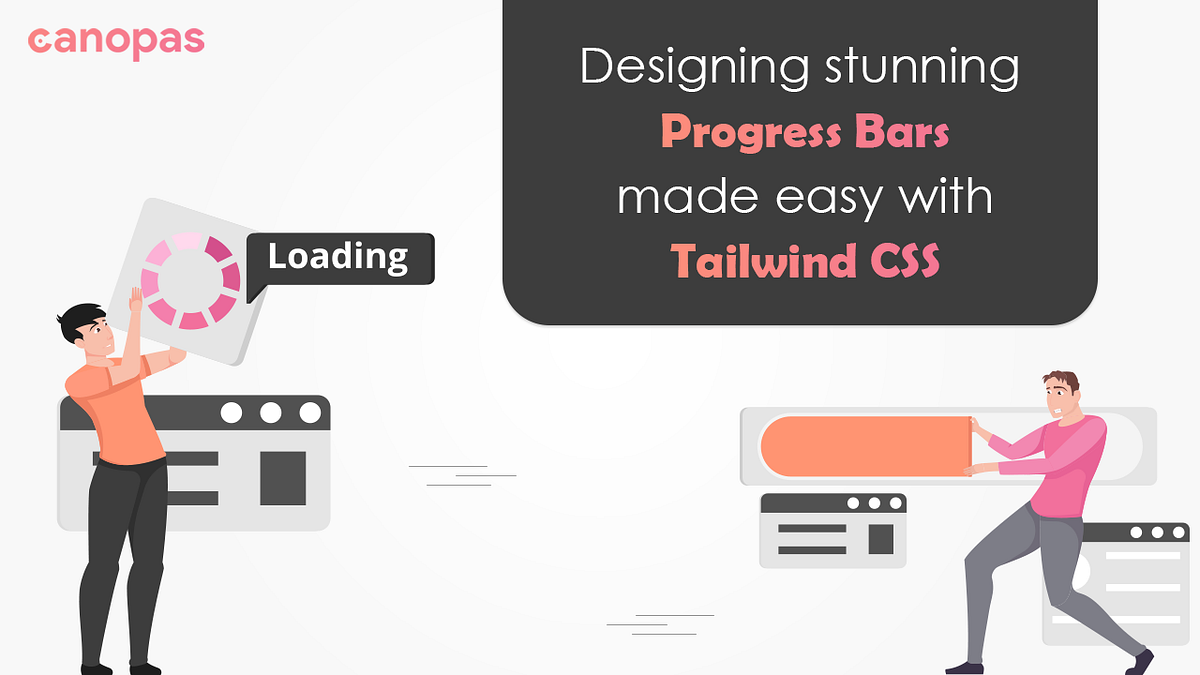 Designing Stunning Progress Bars Made Easy with Tailwind CSS | by ...