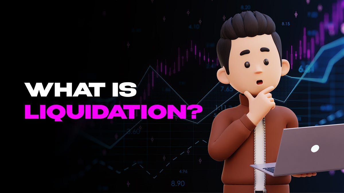 What is liquidation, how does it happen and why? by Crypto Traders