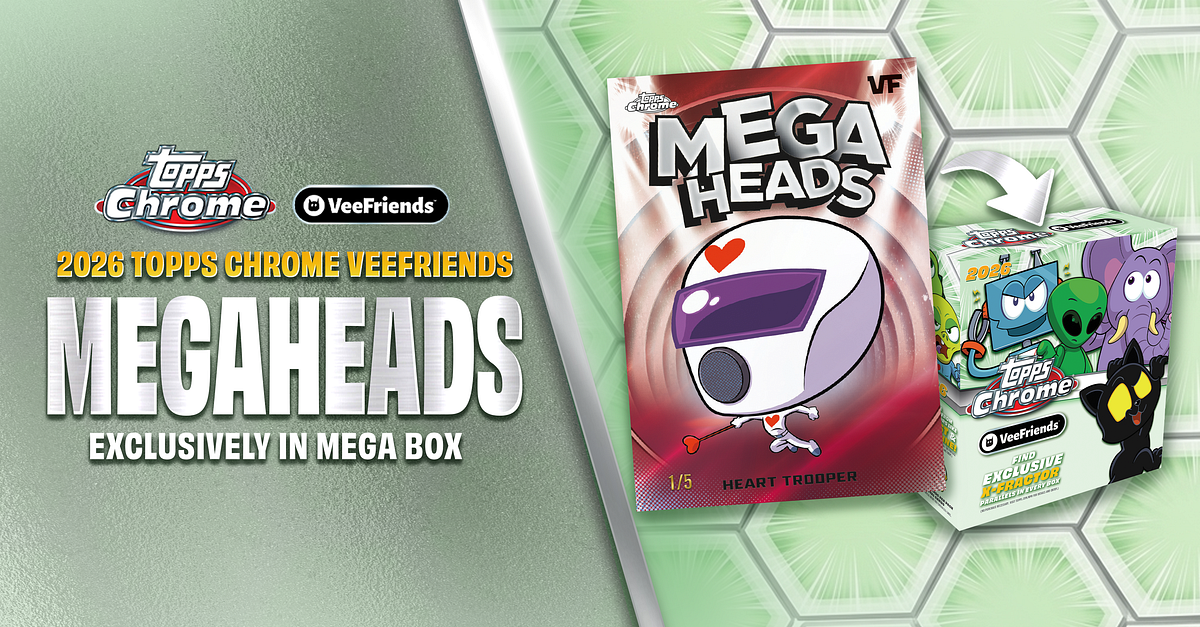 Road To Chrome: Spotlighting The MegaHeads Insert In 2026 Topps