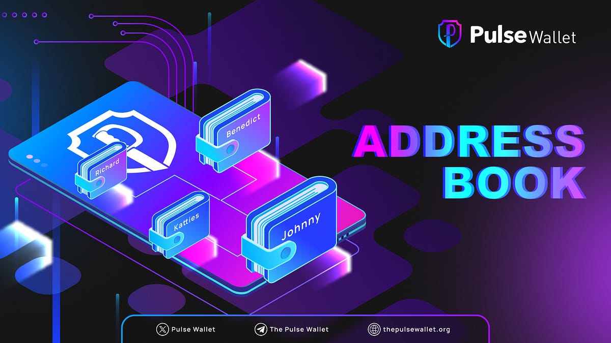 Address Book and how to use it in Pulse Wallet by The Pulse Wallet Apr, 2024 Medium